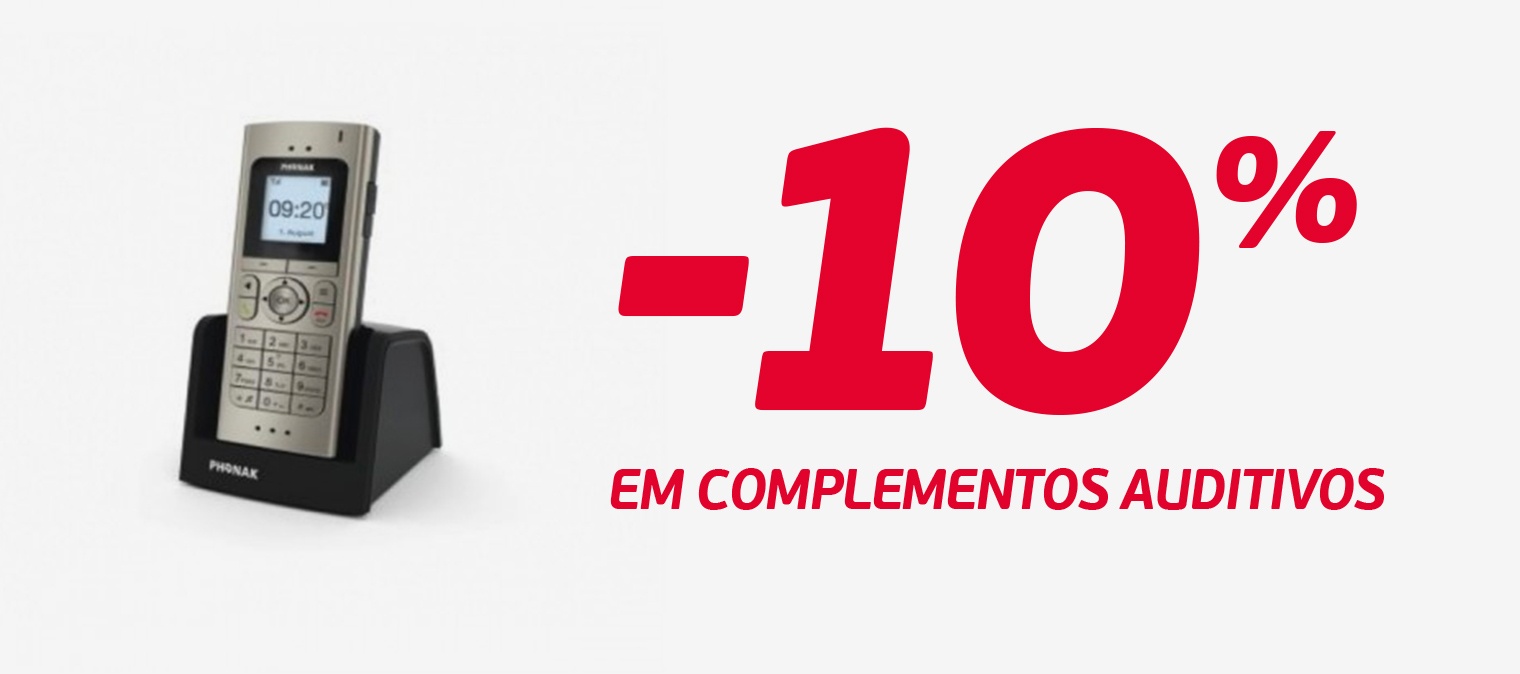-10% em complementos auditivos